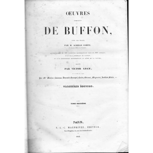Oeuvres Compltes De Buffon Avec Les Suites Par Achille Comte Troisime dition Tome Deuxime   de Buffon