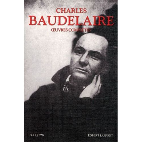 Oeuvres Compltes   de Baudelaire Charles  Format Broch 