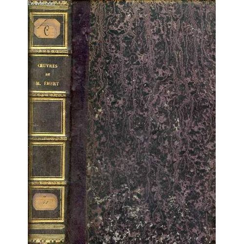 Oeuvres Compltes De M.Emery, Suprieur-Gnral De Saint-Sulpice Runies Pour La Premire Fois En Collection, Classes Selon L Ordre Liturgique - Tome Unique.   de M.Emery & M.l'Abb Migne 