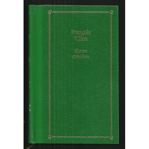 Oeuvres Compltes.   de VILLON FRANOIS  Format Reli 