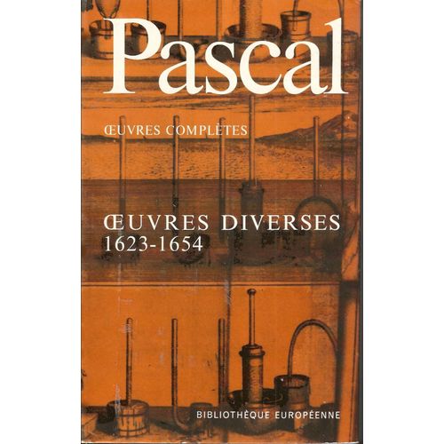 Oeuvres Compltes dition Du Tricentenaire Tome 2   de Blaise Pascal 