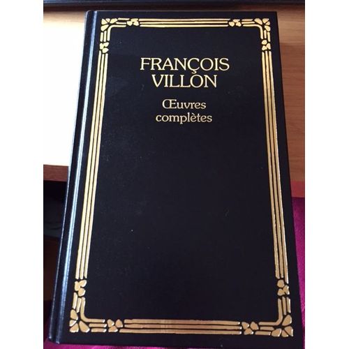 Oeuvres Compltes   de Franois Villon  Format Cartonn 