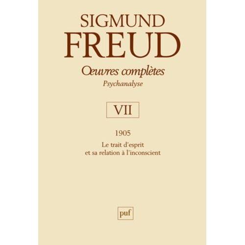 Oeuvres Compltes Psychanalyse - Volume 7, 1905   de sigmund freud  Format Reli 
