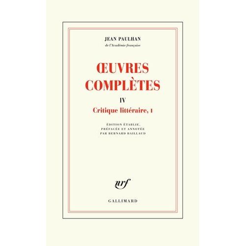 Oeuvres Compltes - Tome 4, Critique Littraire, I    Format Beau livre 