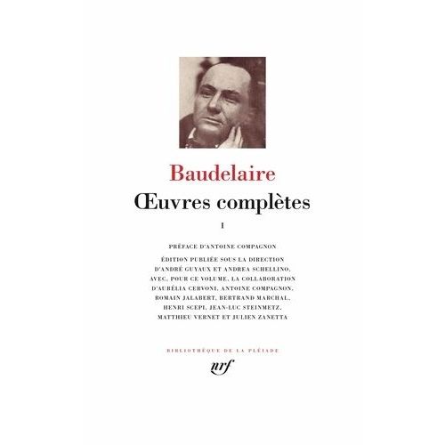 Oeuvres Compltes - Tome 1   de Baudelaire Charles  Format Beau livre 