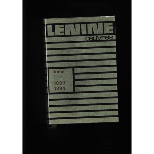 Oeuvres De Lnine 4 dition 1966 Tome 1 1893-1894 Marxisme Populisme Paysans Socialisme Communisme Mouvement Ouvrier Lutte Des Classes Proltariat   de Lnine 