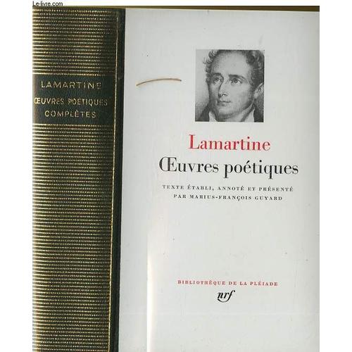 Oeuvres Potiques Compltes - Texte tabli, Annot Et Prsent Par Marius-Franois Guyard.   de LAMARTINE  Format Reli 
