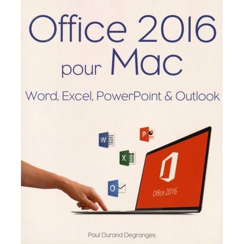 Office 2016 Pour Mac   de Durand Degranges Paul  Format Broch 