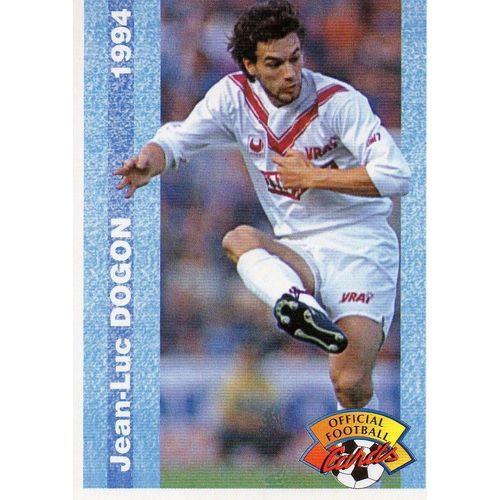 Official Football Cards 1994 Carte Jean-Luc Dogon N 55 Bordeaux