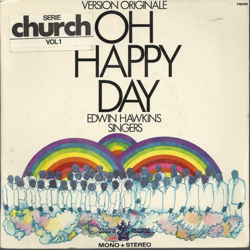Oh Happy Day (Edwin R. Hawkins) 4'59 / Lesus Lover Of My Soul (Edwin R. Hawkins) 4'06 - Let Us Go Into The House Of The Lord (Edwin R. Hawkins)  2'20 (Dessin Pochette Claude Caudron) - Edwin Hawkin's Singers