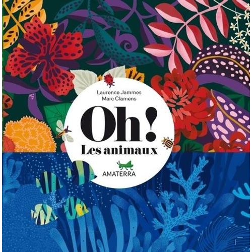 Oh ! Les Animaux   de Clamens Marc  Format Album 