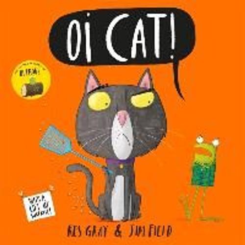 Oi Cat!   de gray kes  Format Reli 