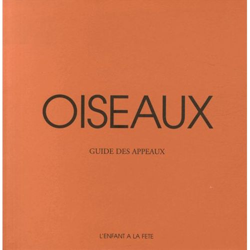 Oiseaux Guide Des Appeaux Nature et animaux Rakuten