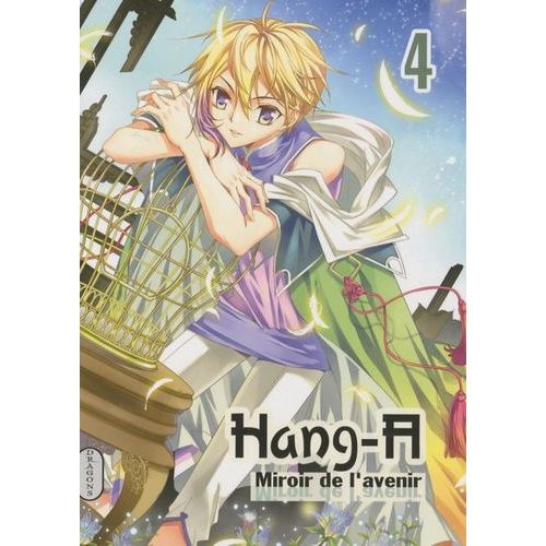 Hang A - Miroir De L'avenir - Tome 4   de Ok Sae-rom  Format Tankobon 