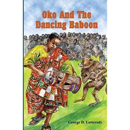 Oko And The Dancing Baboon   de George Lutterodt  Format Broch 