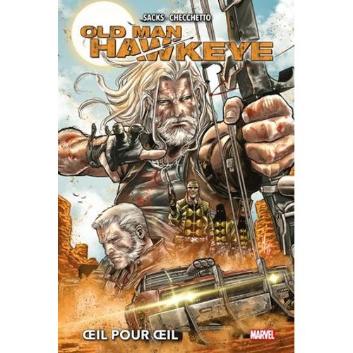 Old Man Hawkeye : Oeil Pour Oeil  