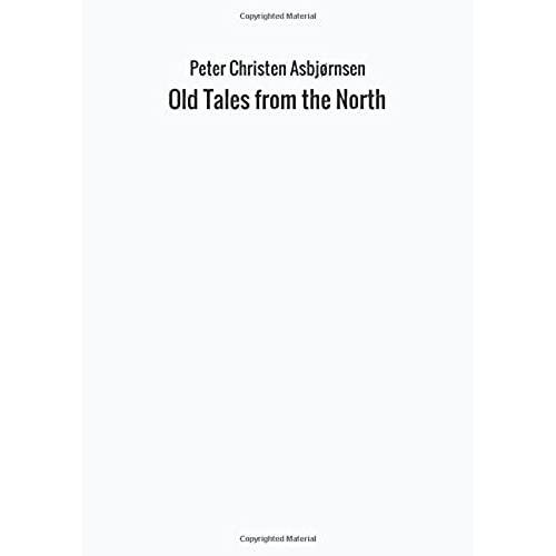 Old Tales From The North   de Christen, Peter  Format Broch 