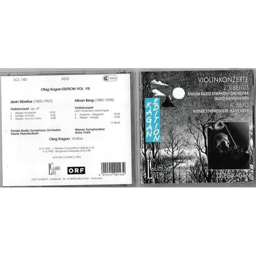Oleg Kagan Violon Finnish Radio Symphony Orchestra Dir Tauno Hannikainen Wiener Symphoniker Dir Hans Vonk Jean Sibelius Concerto Pour Violon R Mineur Op 47 Alban Berg Concerto  La Mmoire D'un Ange - Oleg Kagan Violon Finnish Radio Symphony Orchestra Dir Tauno Hannikainen Wiener Symphoniker Dir Hans Vonk Jean Sibelius Concerto Pour Violon R Mineur Op 47 Alban Berg Concerto  La Mmoire D'un Ange