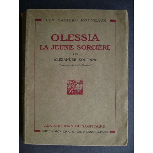 Olessia La Jeune Sorcire. Alexandre Kouprine   