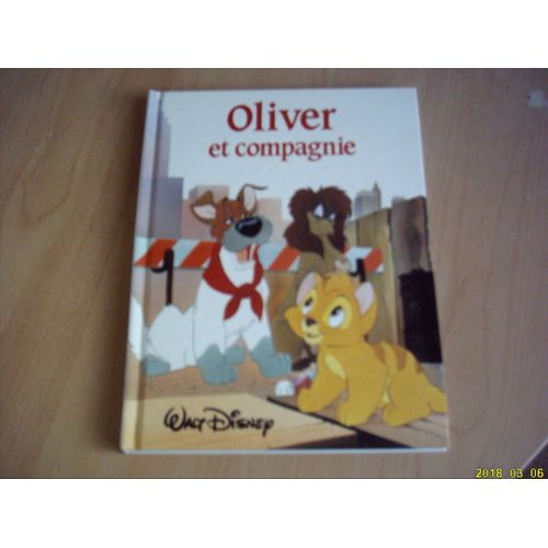 Oliver Et Compagnie. 1988   de France Loisirs
