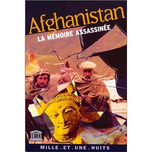 Afghanistan - La MéMoire AssassinéE : Colloque Patrimoines D'Asie Centrale, Unesco, 2 Mars 2001   de Olivier Weber, Alain Boinet, Claude Collin-Delavaud, Bernard Dupaigne 