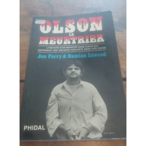 Olson Le Meurtrier   