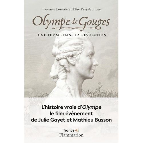 Olympe De Gouges - Une Femme Dans La Rvolution    Format Grand Format 