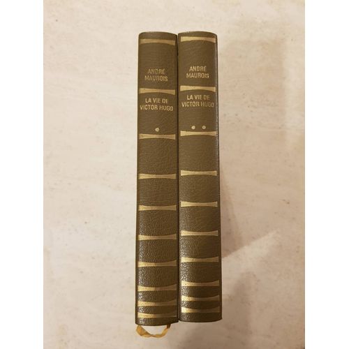 Olympio Ou La Vie De Victor Hugo. Andr Maurois   
