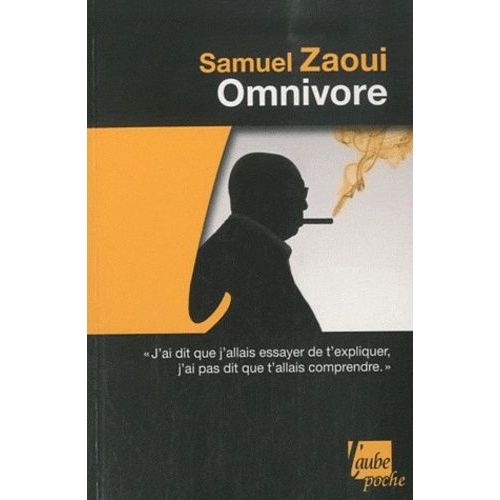Omnivore   de Zaoui Samuel  Format Poche 