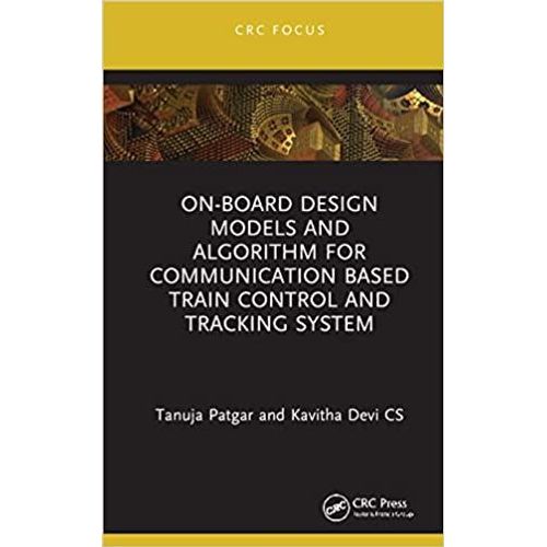 On-Board Design Models And Algorithm For Communication Based Train Control And Tracking System    Format Reli 