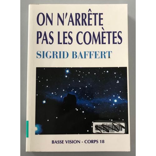 On N'arrete Pas Les Cometes - Sigrid Baffert   