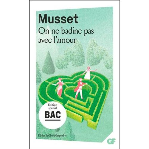 On Ne Badine Pas Avec L'amour (Bac 2025)  