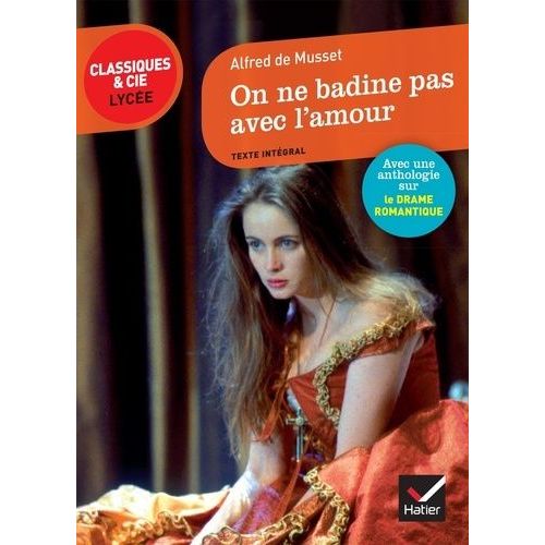 On Ne Badine Pas Avec L'amour    Format Poche 