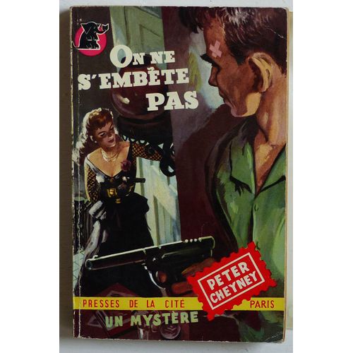 On Ne S'embte Pas (Collection 'un Mystre' N95)   de peter cheyney 