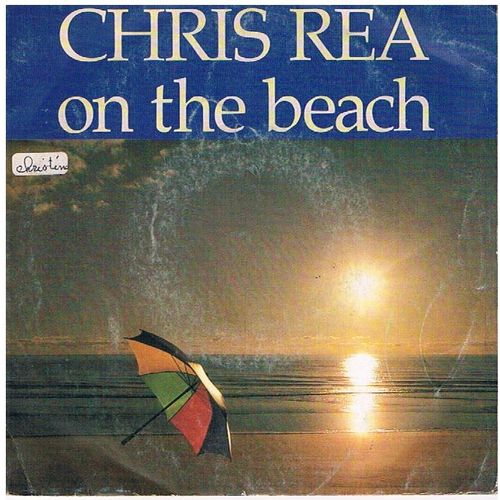 On The Beach - If Anybody Asks You - Chris Rea