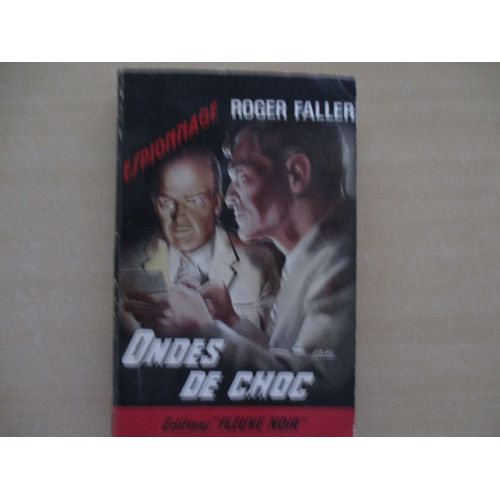 Ondes De Choc   de roger faller  Format Broch 