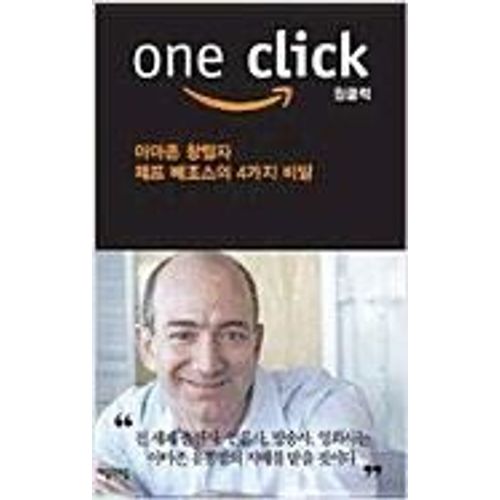One Click: Jeff Bezos And The Rise Of Amazon.Com   de Richard L. Brandt 
