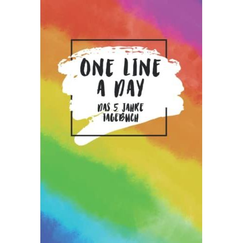 One Line A Day - Das 5 Jahre Tagebuch: Ausfllbuch Fr Achtsamkeit, Glck Und Positives Denken * Eine Zeile Pro Tag * Glckstagebuch Fr Positive Erinnerungen Und Mehr Dankbarkeit   de Publishing, Kiki Java  Format Broch 