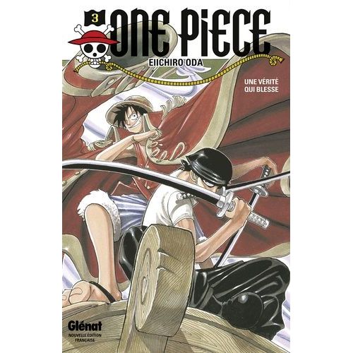 One Piece - Tome 3 : Une Vrit Qui Blesse    Format Tankobon 