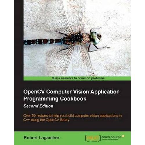 Opencv Computer Vision Application Programming Cookbook (2nd Edition)    Format Broch 