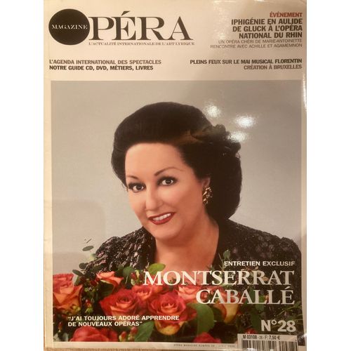 Opra Magazine N 28 - Avril 2008 - Montserrat Caball - Alain Altinoglu - Iphignie En Tauride...
