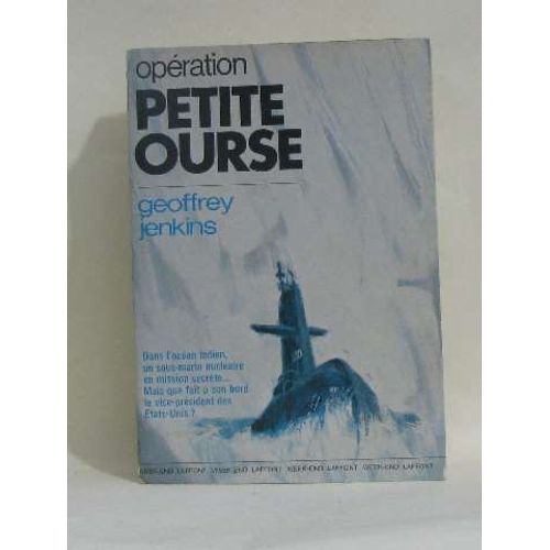 Opration Petite Ourse   de geoffrey jenkins