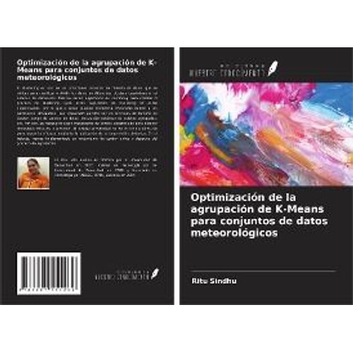 Optimizacin De La Agrupacin De K-Means Para Conjuntos De Datos Meteorolgicos   de Ritu Sindhu  Format Broch 