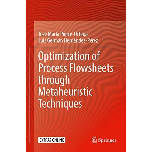 Optimization Of Process Flowsheets Through Metaheuristic Techniques    Format Broch 