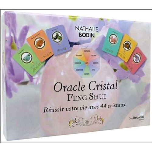 Oracle Cristal Feng Shui, Russir Votre Vie Avec 44 Cristaux - Avec 44 Cartes   de Bodin Nathalie  Format Coffret 