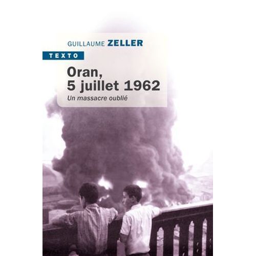 Oran, 5 Juillet 1962  