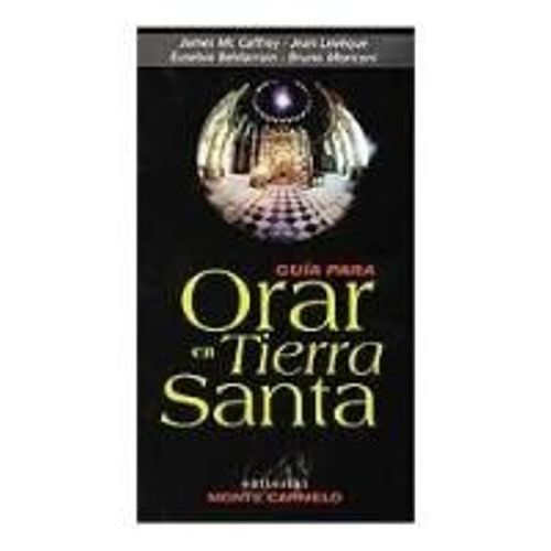 Orar En Tierra Santa    Format Broch 