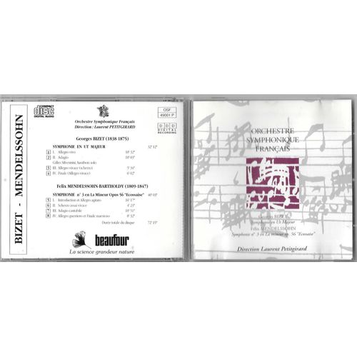 Orchestre Symphonique Franais Dir Laurent Petitgirard - Orchestre Symphonique Franais Dir Laurent Petitgirard : Georges Bizet (1838-1875) Symphonie En Ut Majeur Flix Mendelssohn-Bartholdy (1809-1847) Symphonie N3 En La Mineur Op 56 Ecossaise