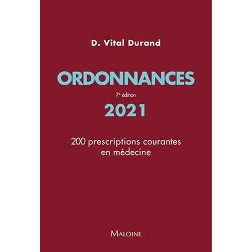 Ordonnances - 200 Prescriptions Courantes En Mdecine    Format Poche 