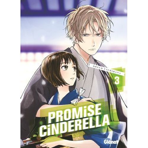 Promise Cinderella - Tome 03  